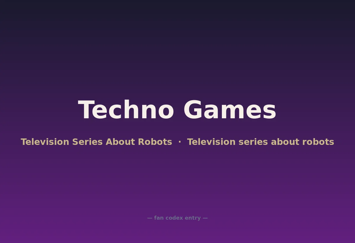 Techno Games