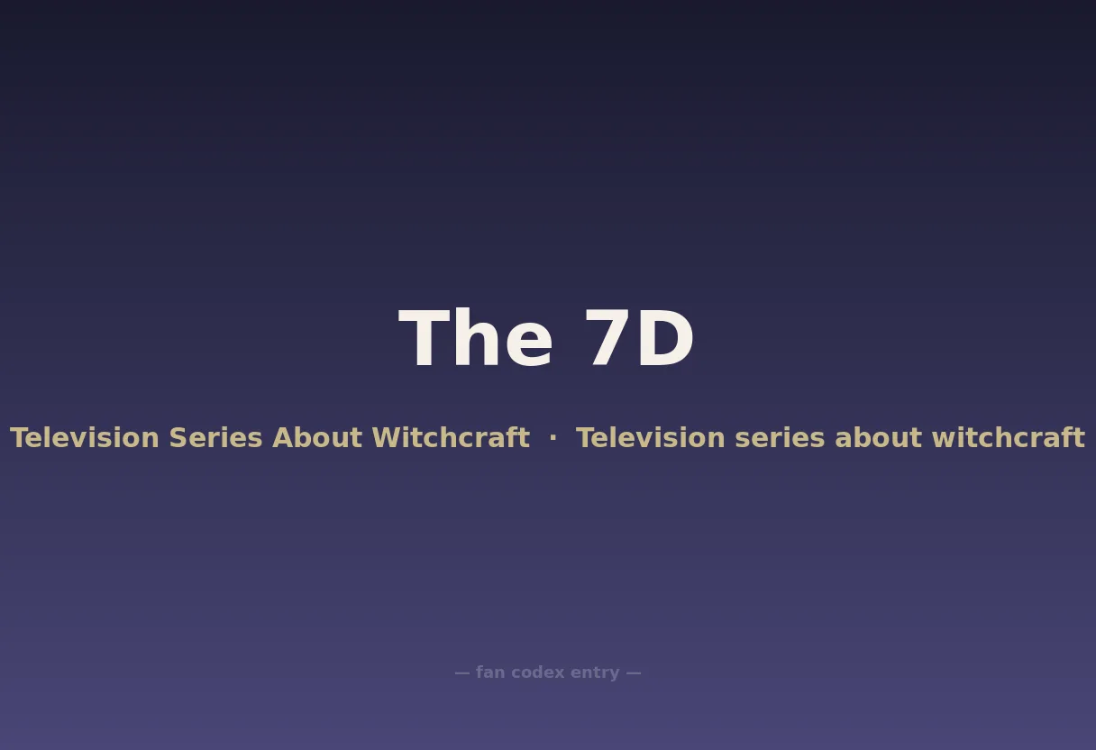 The 7D