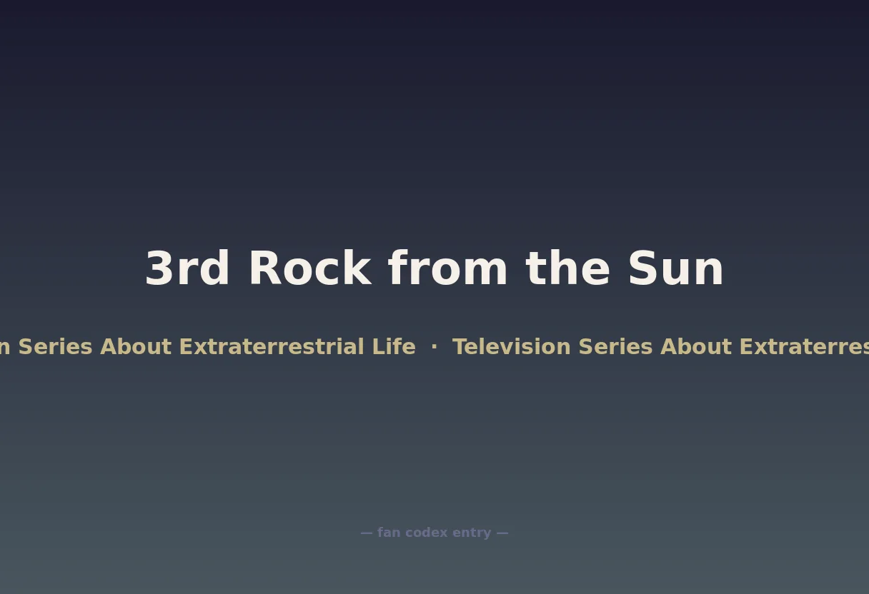 3rd Rock from the Sun