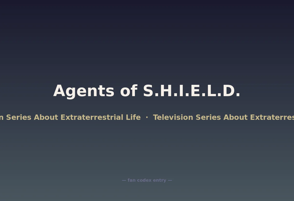 Agents of S.H.I.E.L.D.