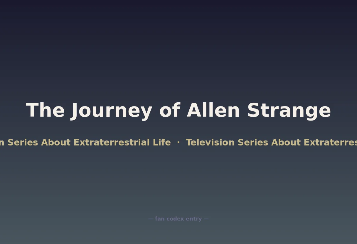 The Journey of Allen Strange