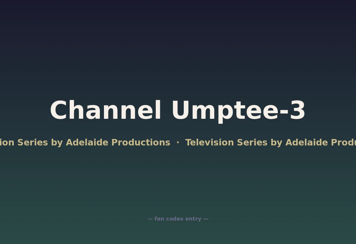 Channel Umptee-3