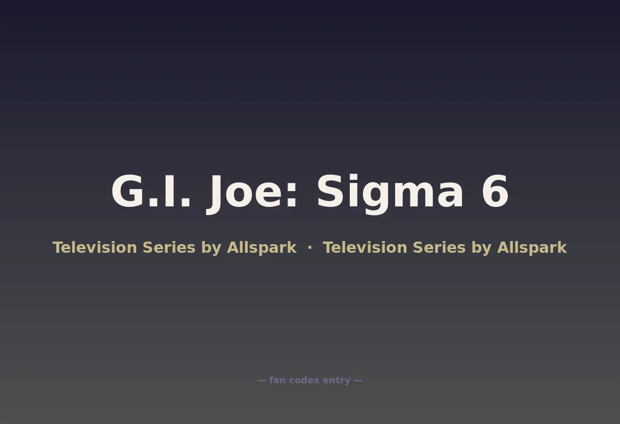 G.I. Joe: Sigma 6