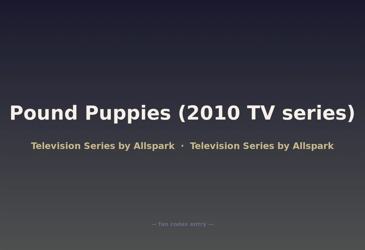 Pound Puppies (2010 TV series)