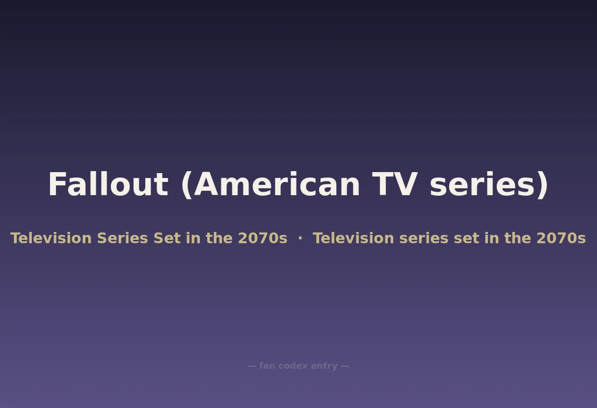 Fallout (American TV series)