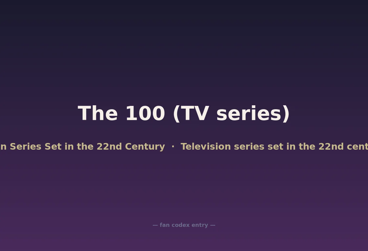 The 100 (TV series)