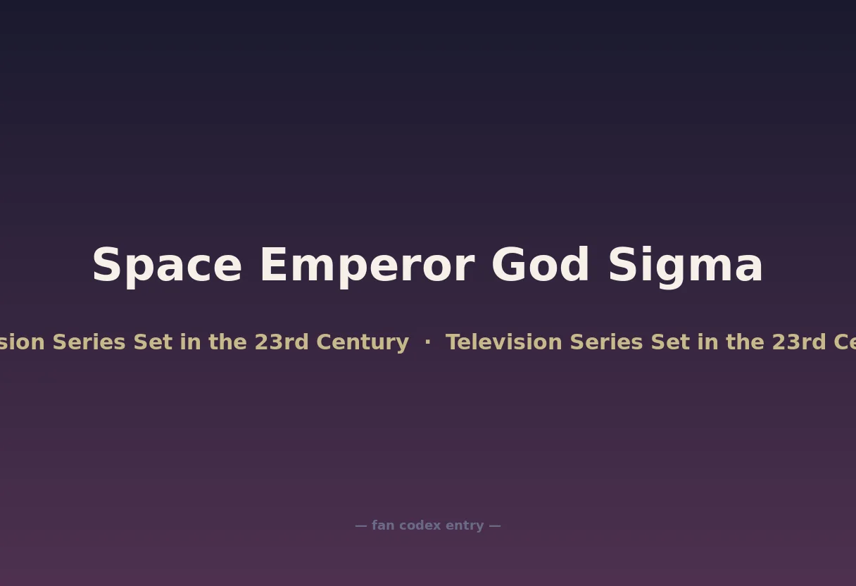 Space Emperor God Sigma