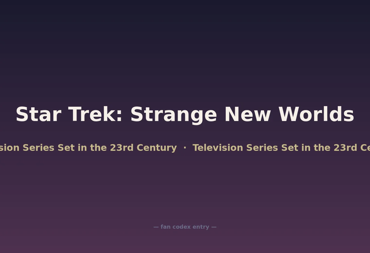 Star Trek: Strange New Worlds