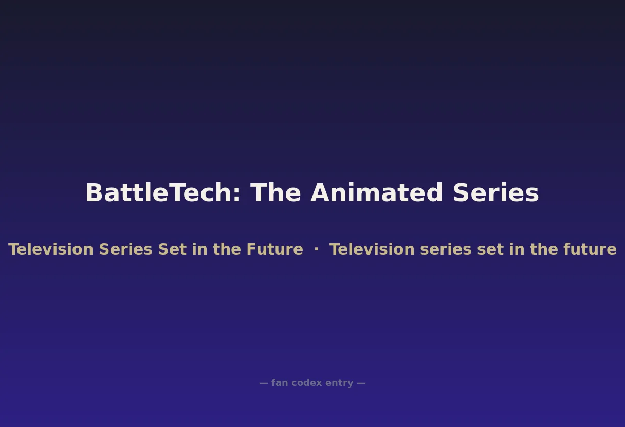 BattleTech: The Animated Series