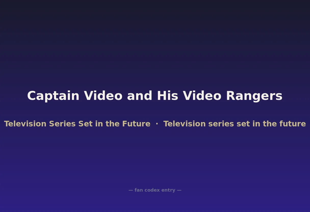 Captain Video and His Video Rangers