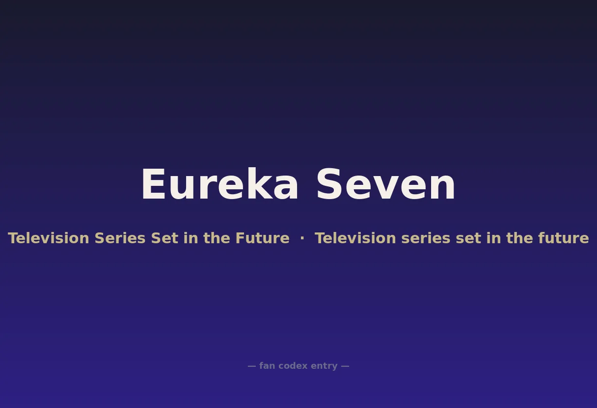 Eureka Seven