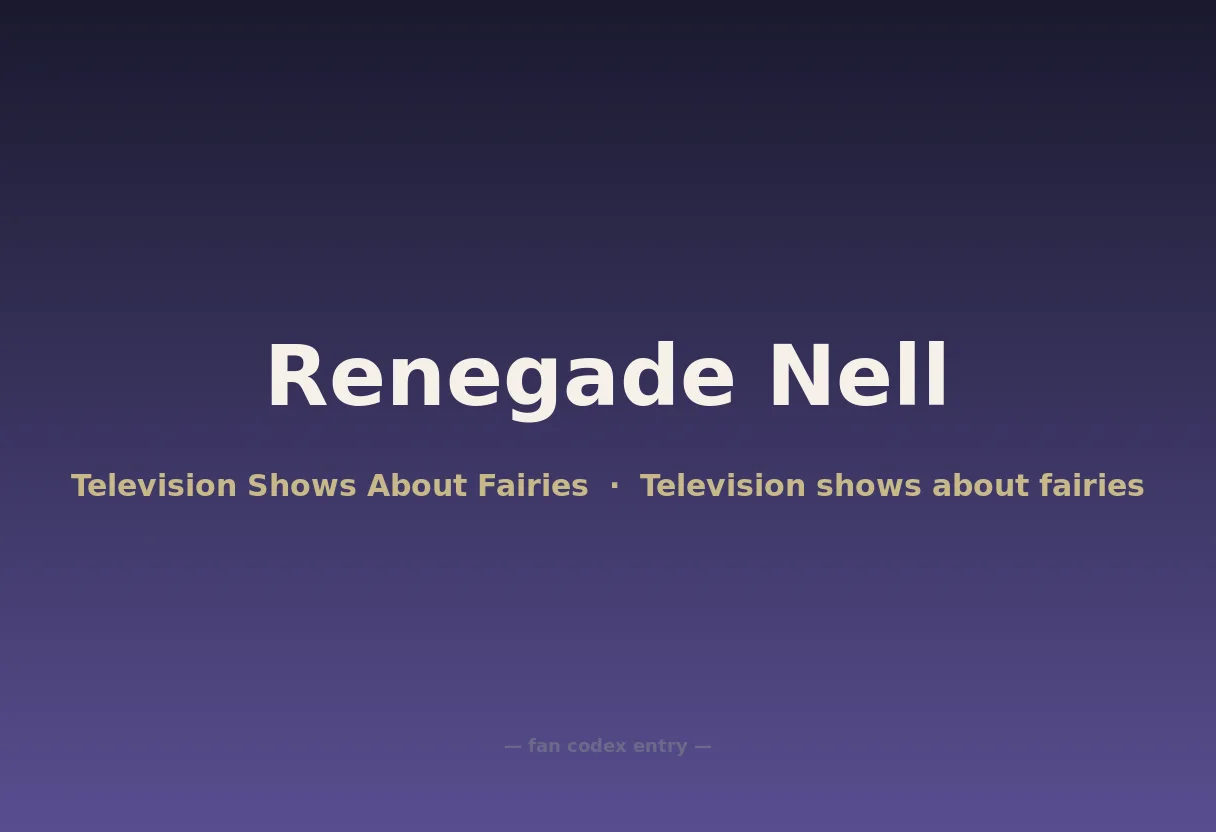 Renegade Nell