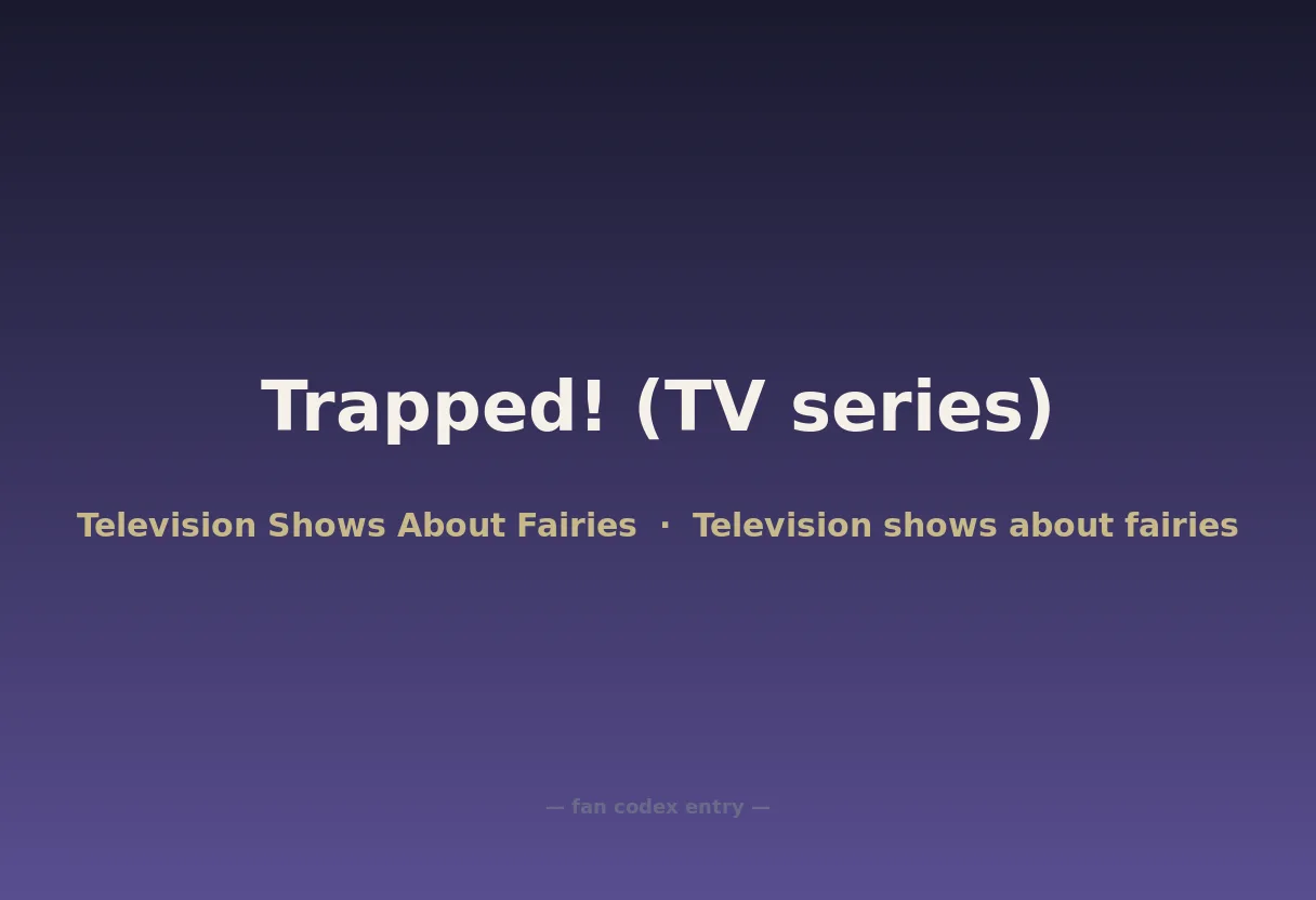 Trapped! (TV series)