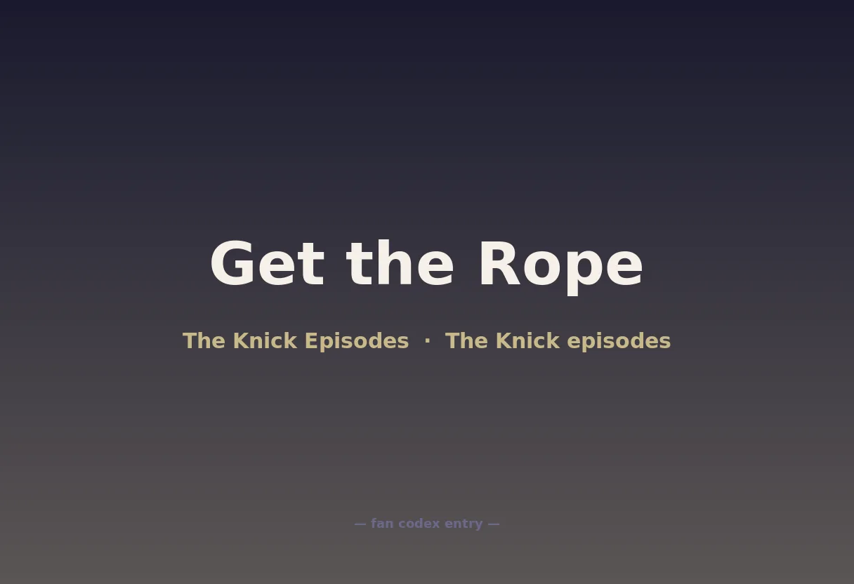 Get the Rope
