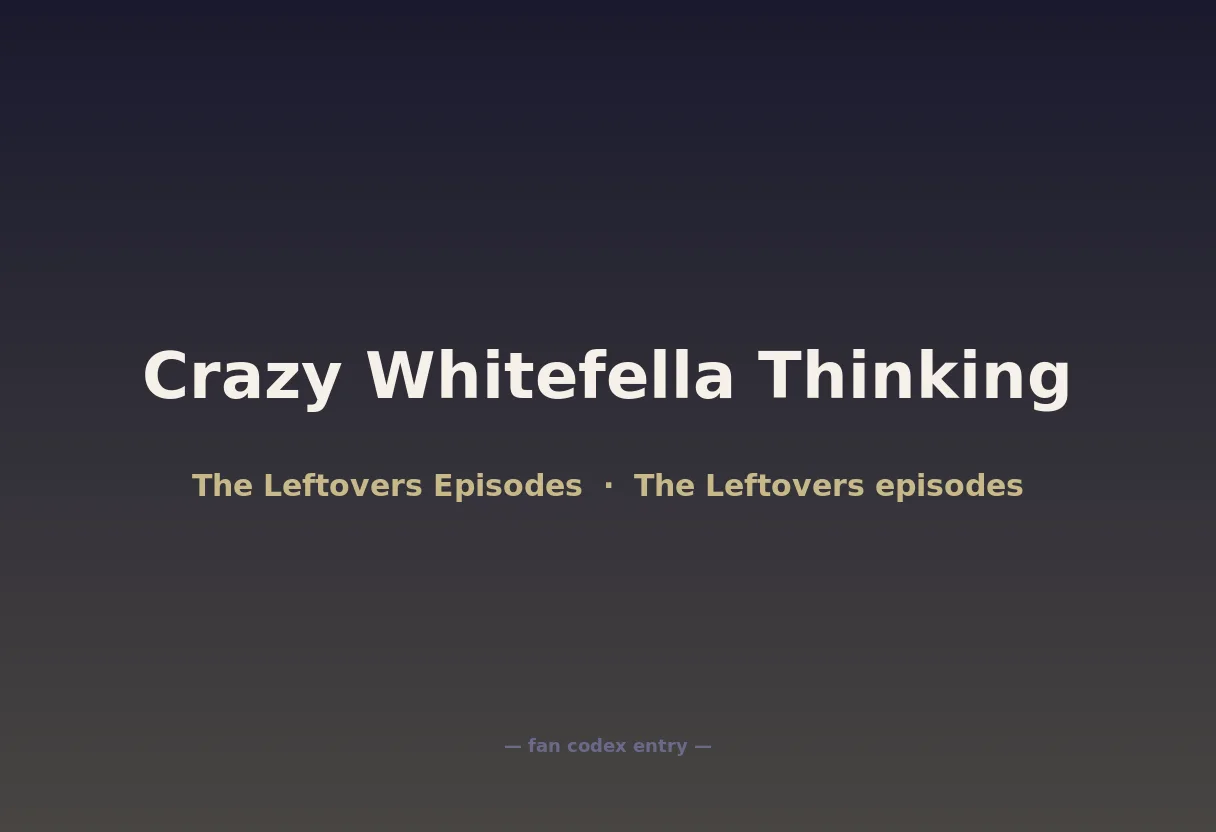 Crazy Whitefella Thinking