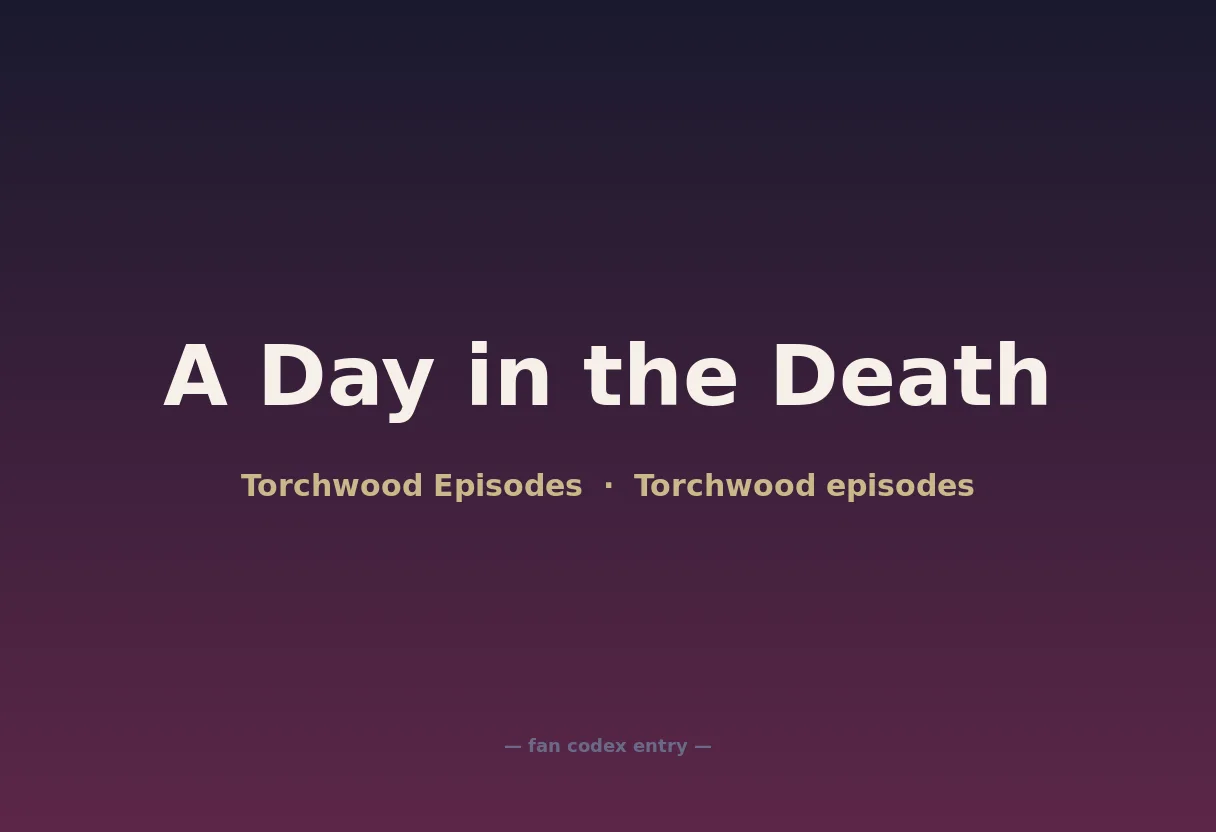 A Day in the Death