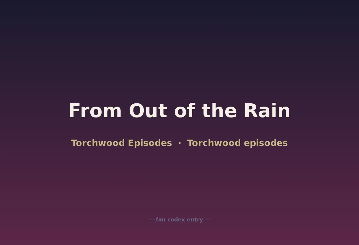 From Out of the Rain