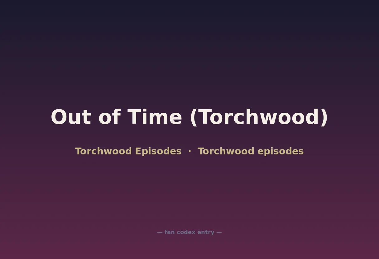 Out of Time (Torchwood)
