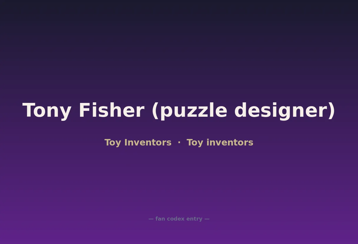 Tony Fisher (puzzle designer)