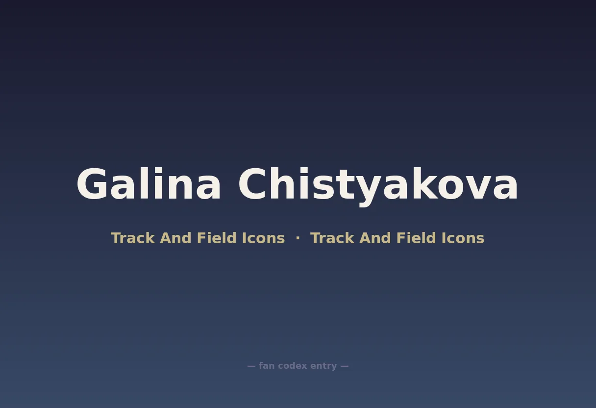 Galina Chistyakova