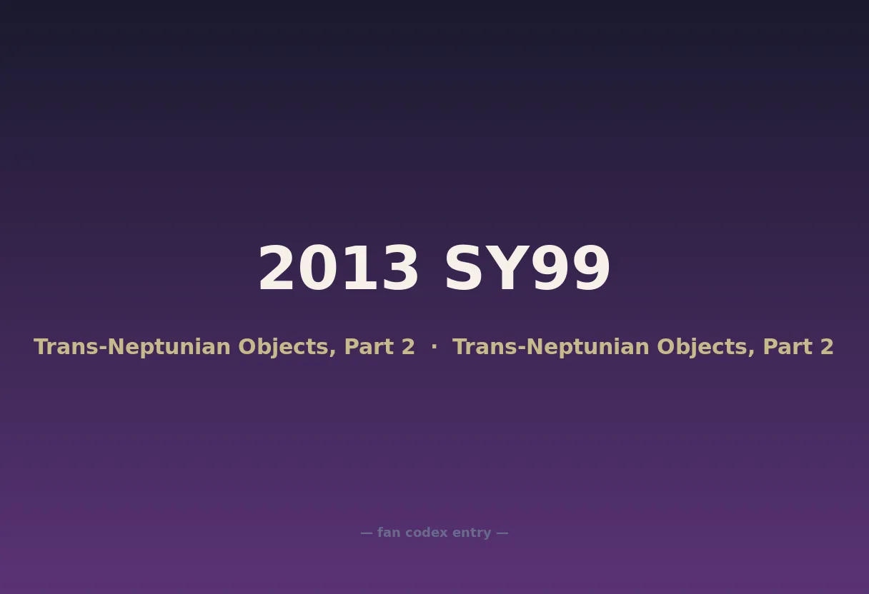 2013 SY99