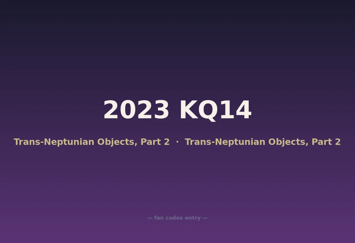 2023 KQ14