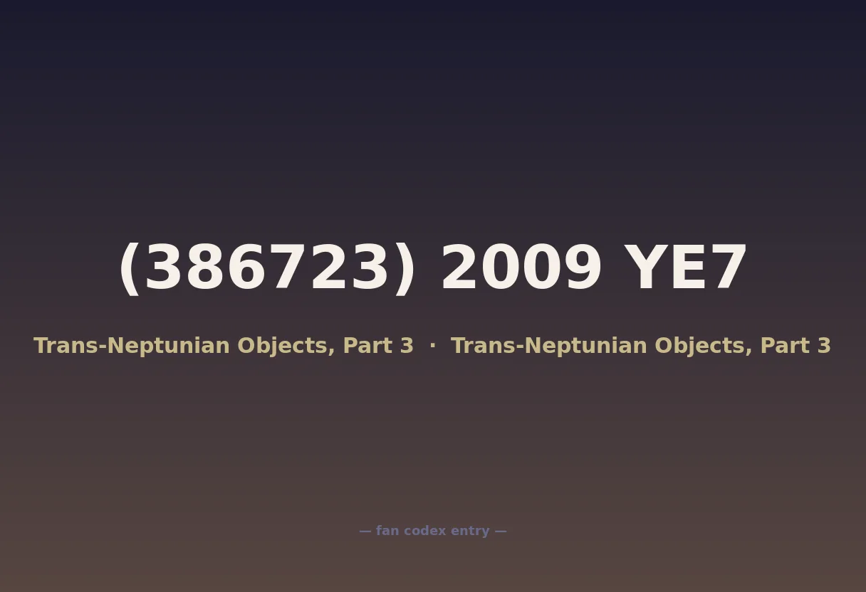 (386723) 2009 YE7
