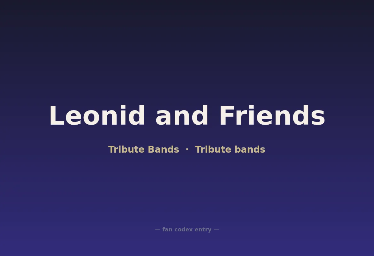 Leonid and Friends