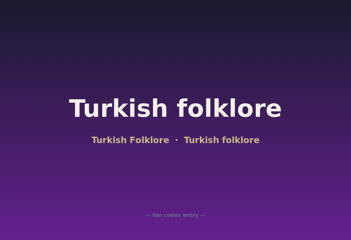 Turkish folklore
