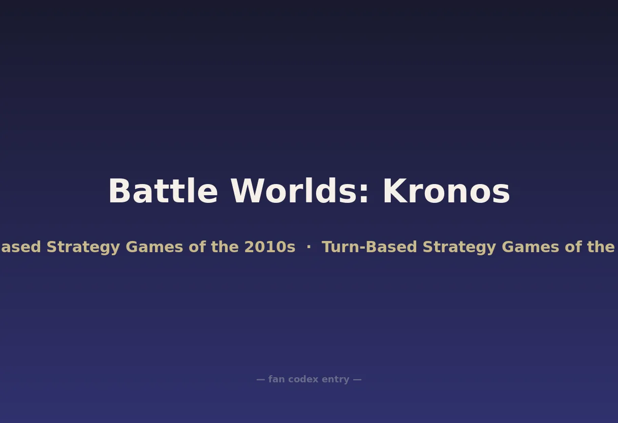 Battle Worlds: Kronos