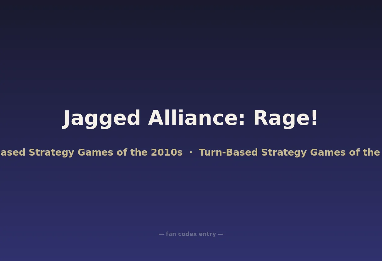 Jagged Alliance: Rage!