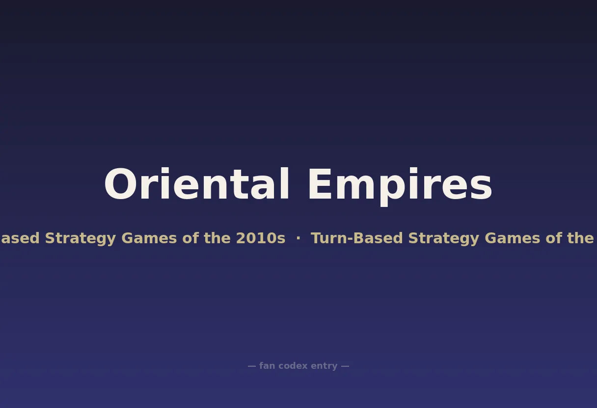 Oriental Empires