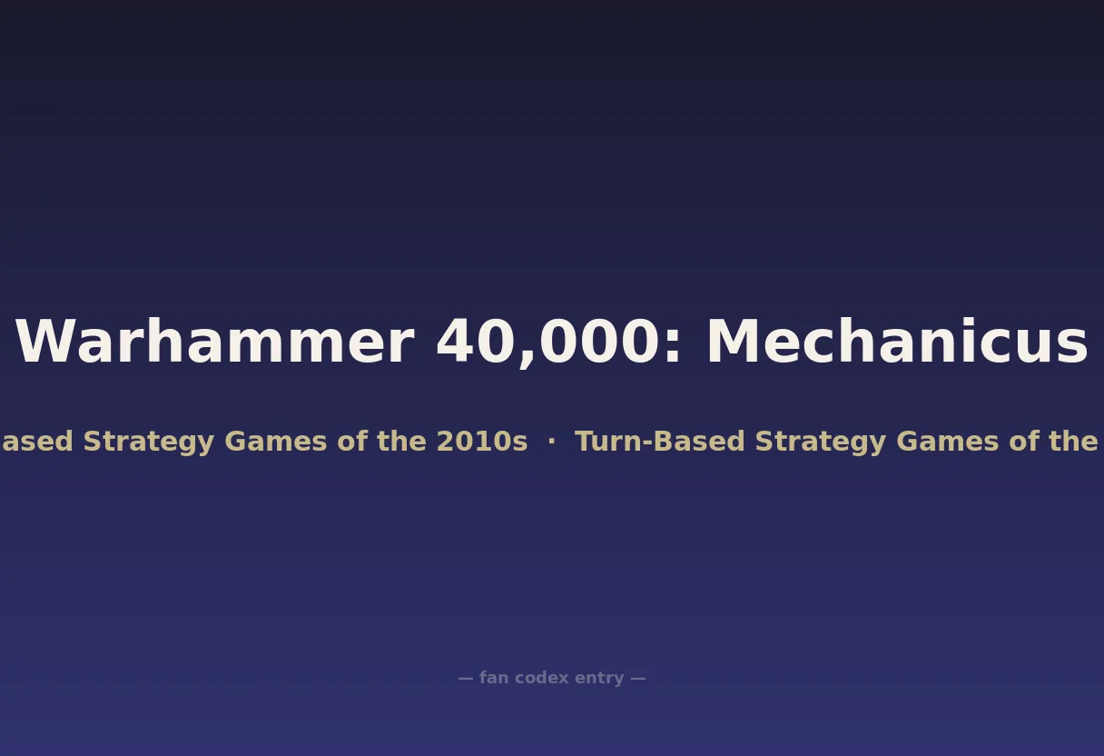 Warhammer 40,000: Mechanicus