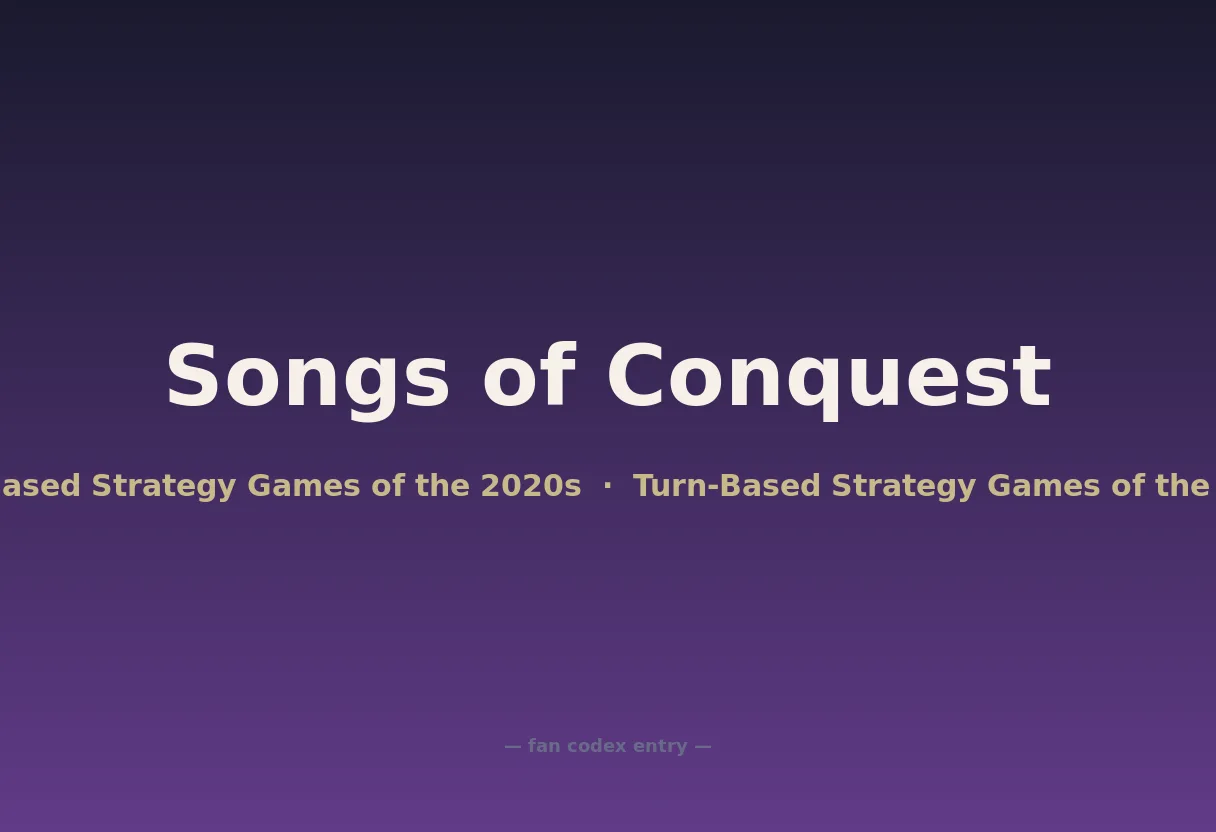 Songs of Conquest