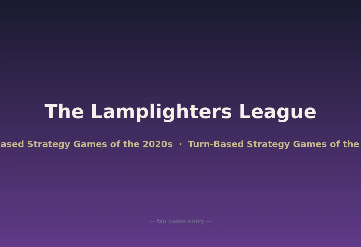 The Lamplighters League