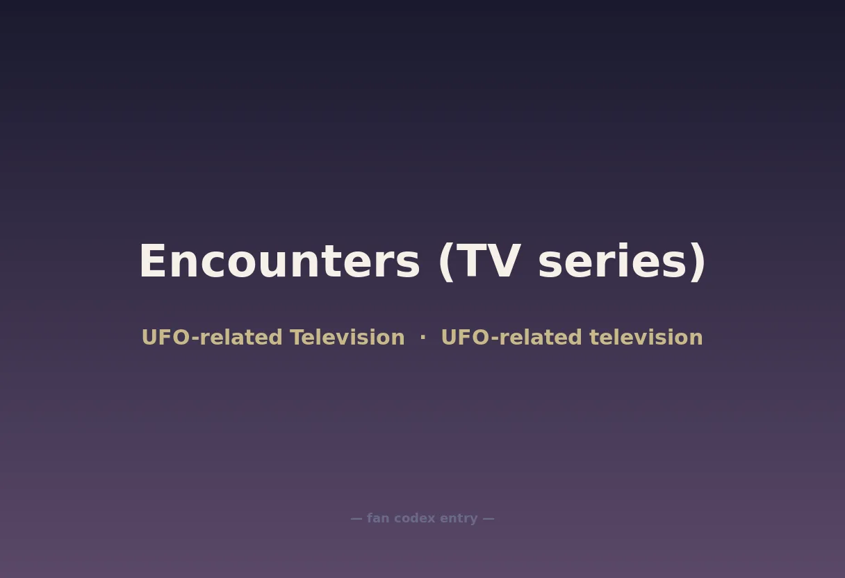 Encounters (TV series)