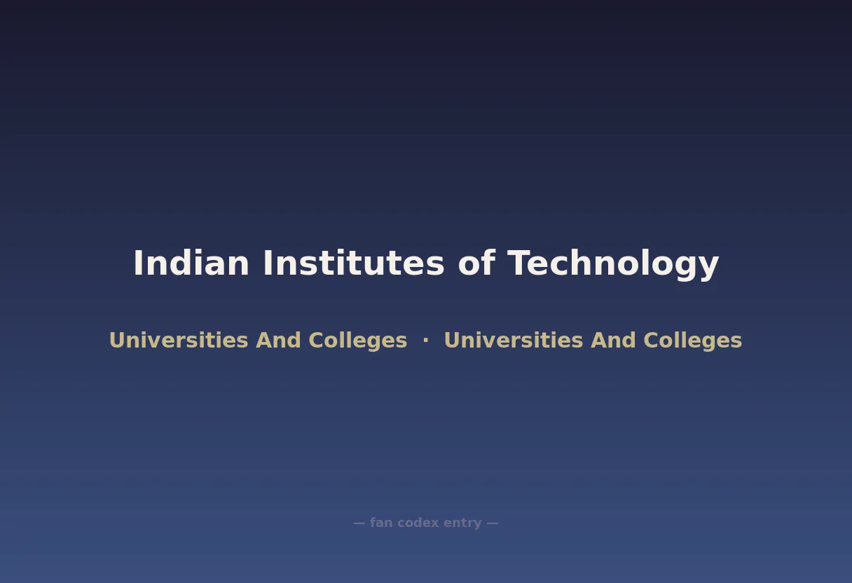 Indian Institutes of Technology