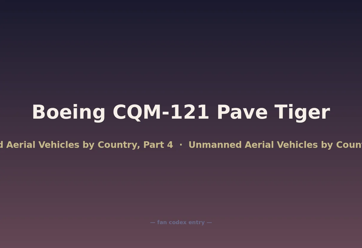 Boeing CQM-121 Pave Tiger