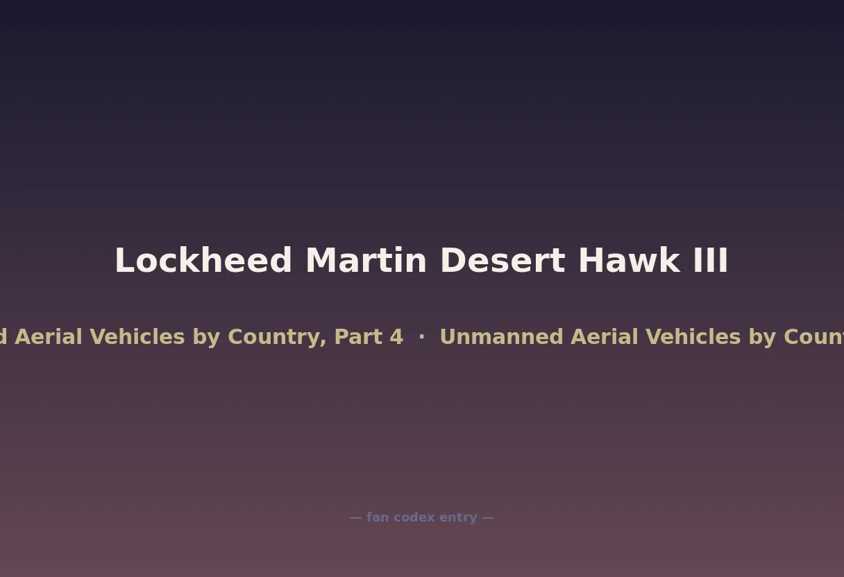 Lockheed Martin Desert Hawk III