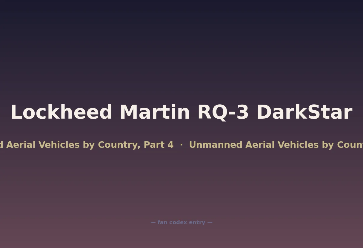 Lockheed Martin RQ-3 DarkStar
