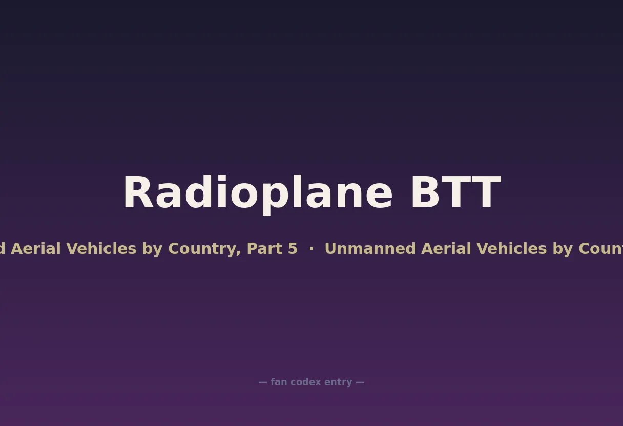 Radioplane BTT