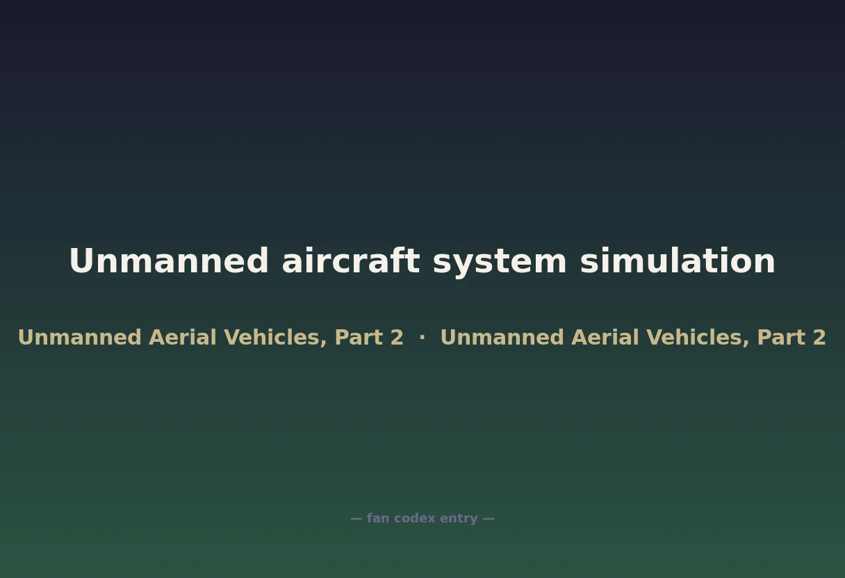 Unmanned aircraft system simulation