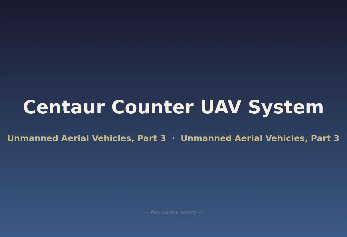 Centaur Counter UAV System