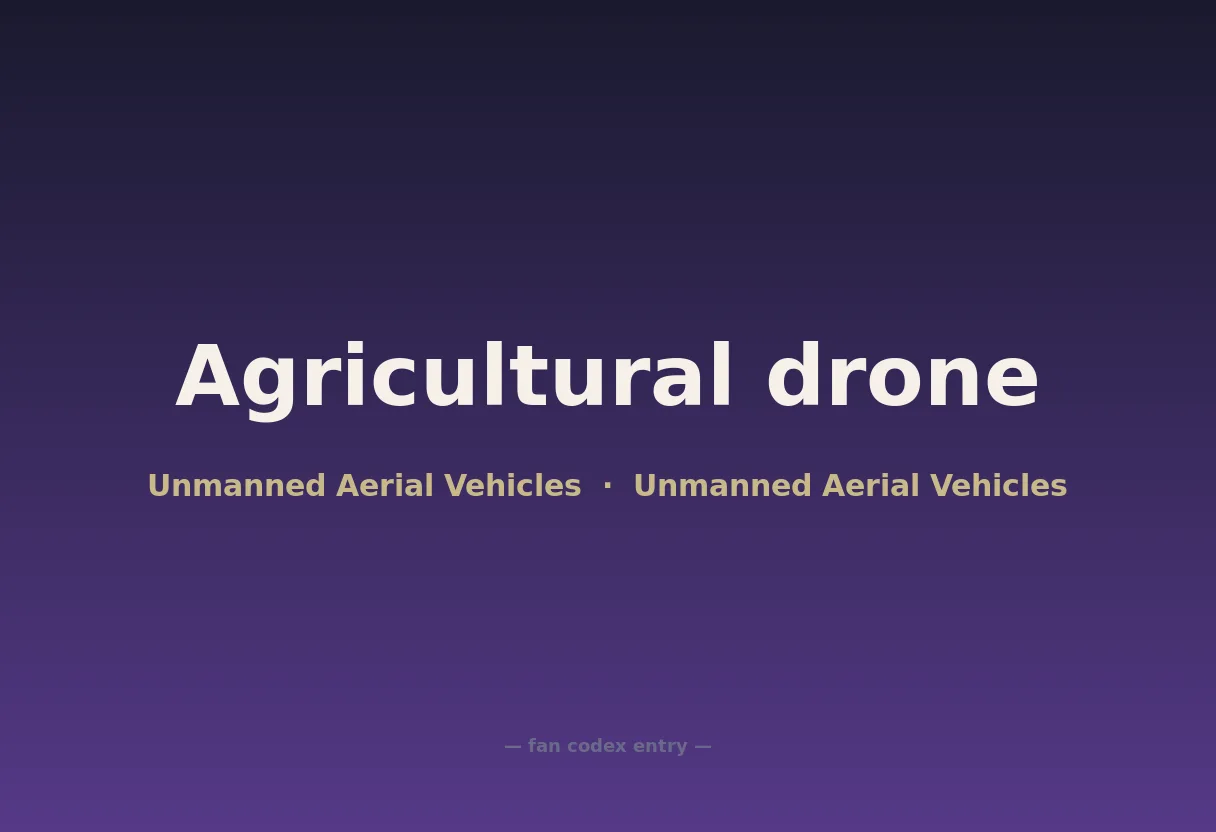 Agricultural drone