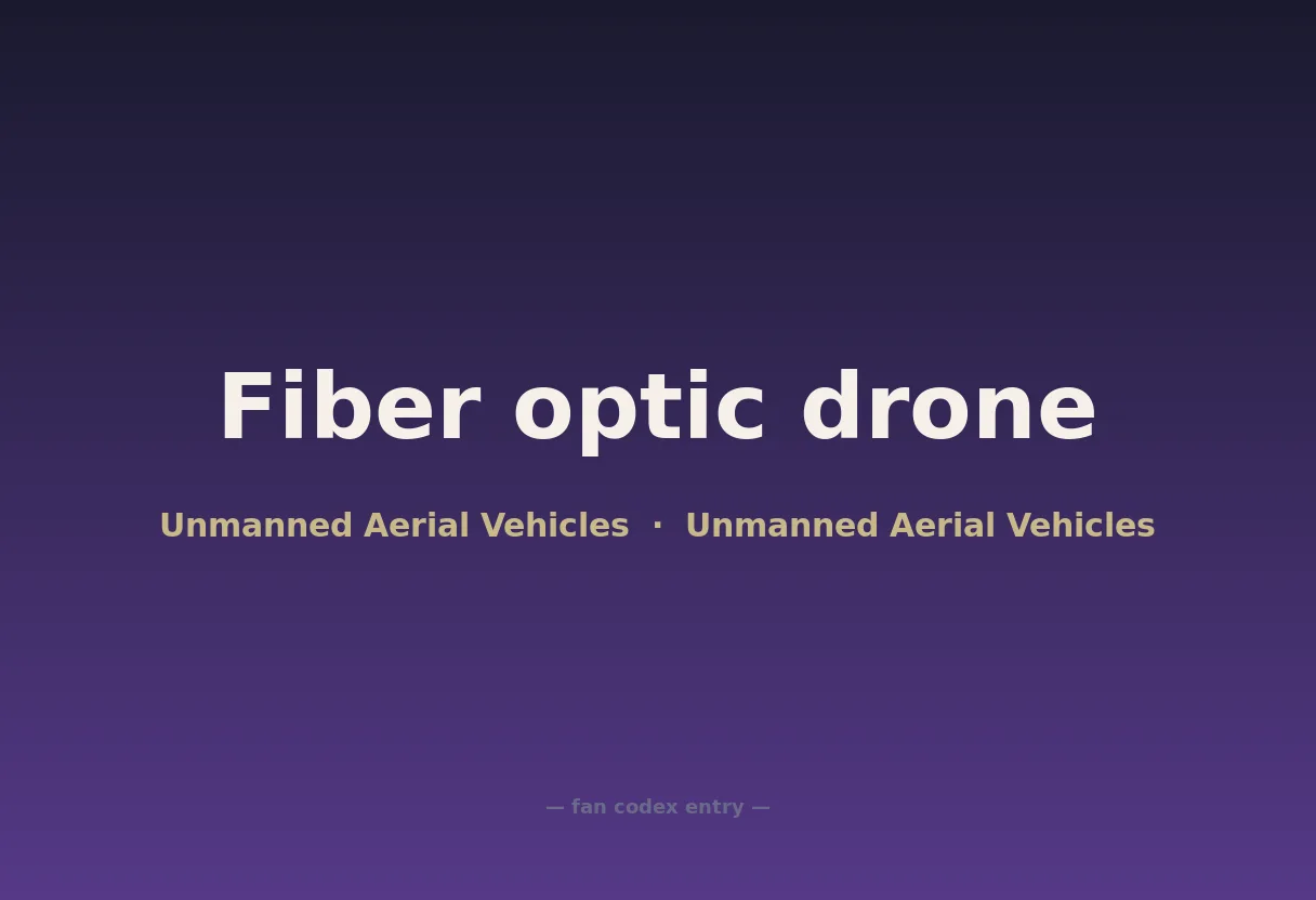 Fiber optic drone