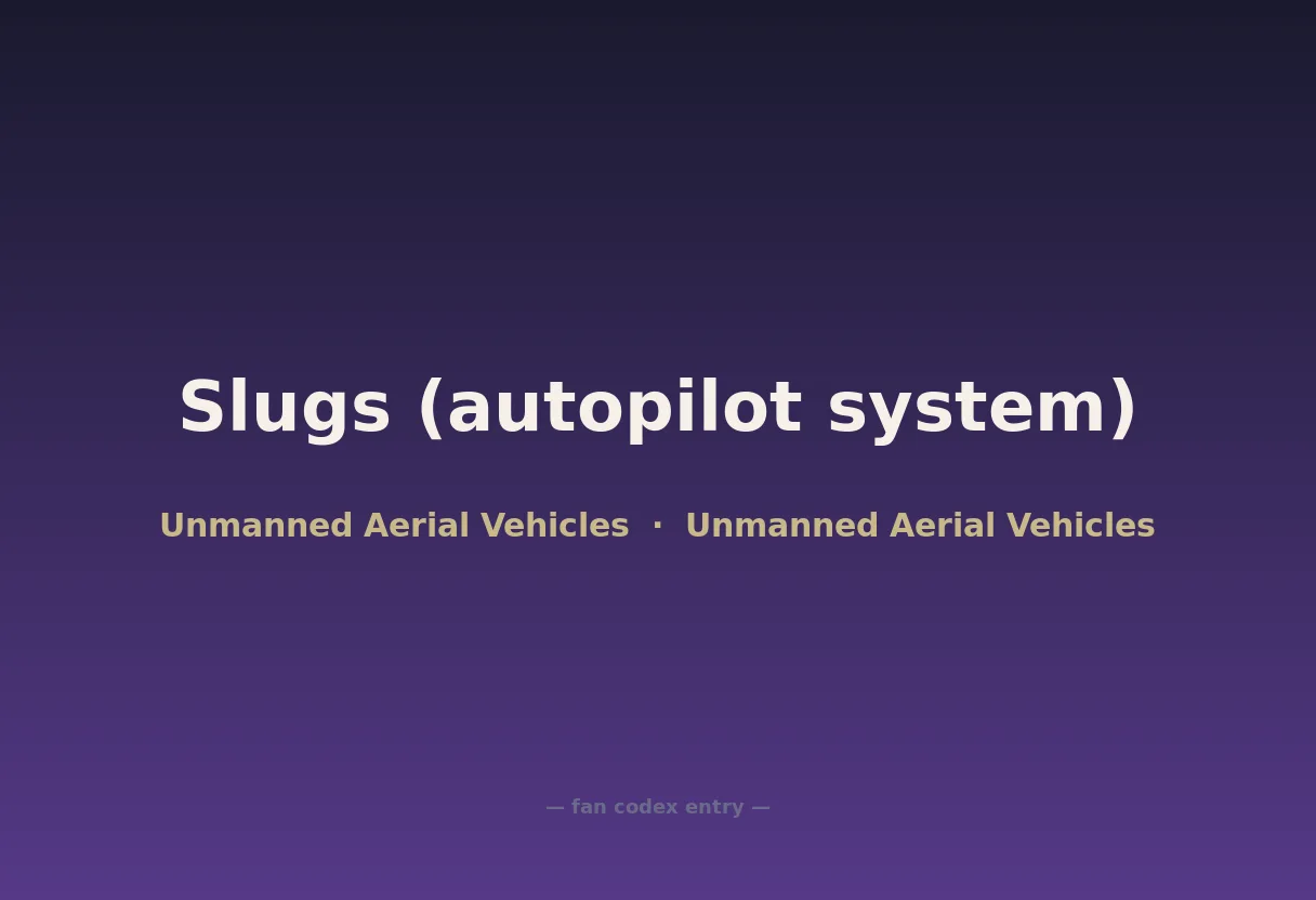 Slugs (autopilot system)