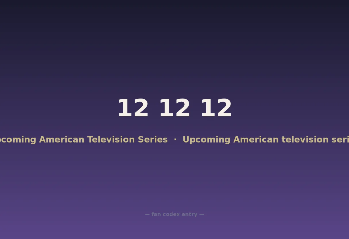 12 12 12