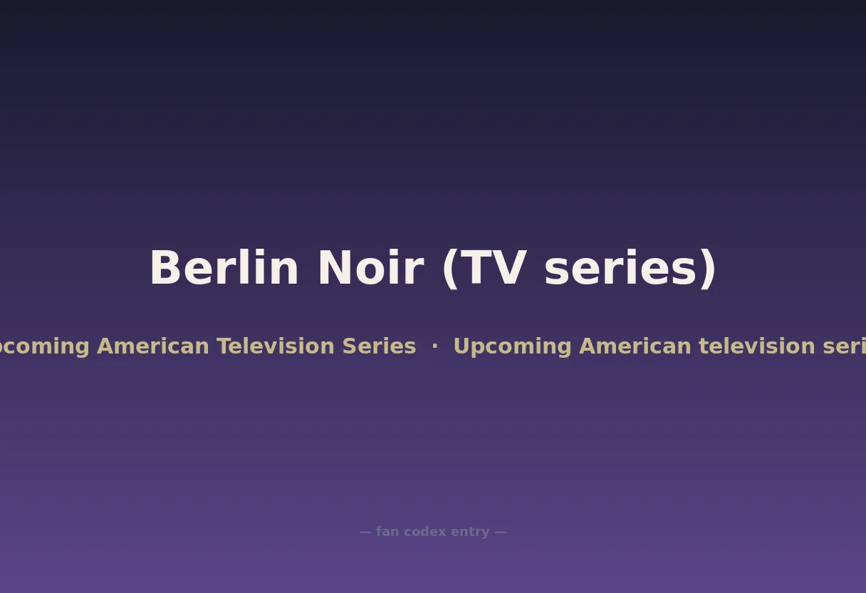 Berlin Noir (TV series)