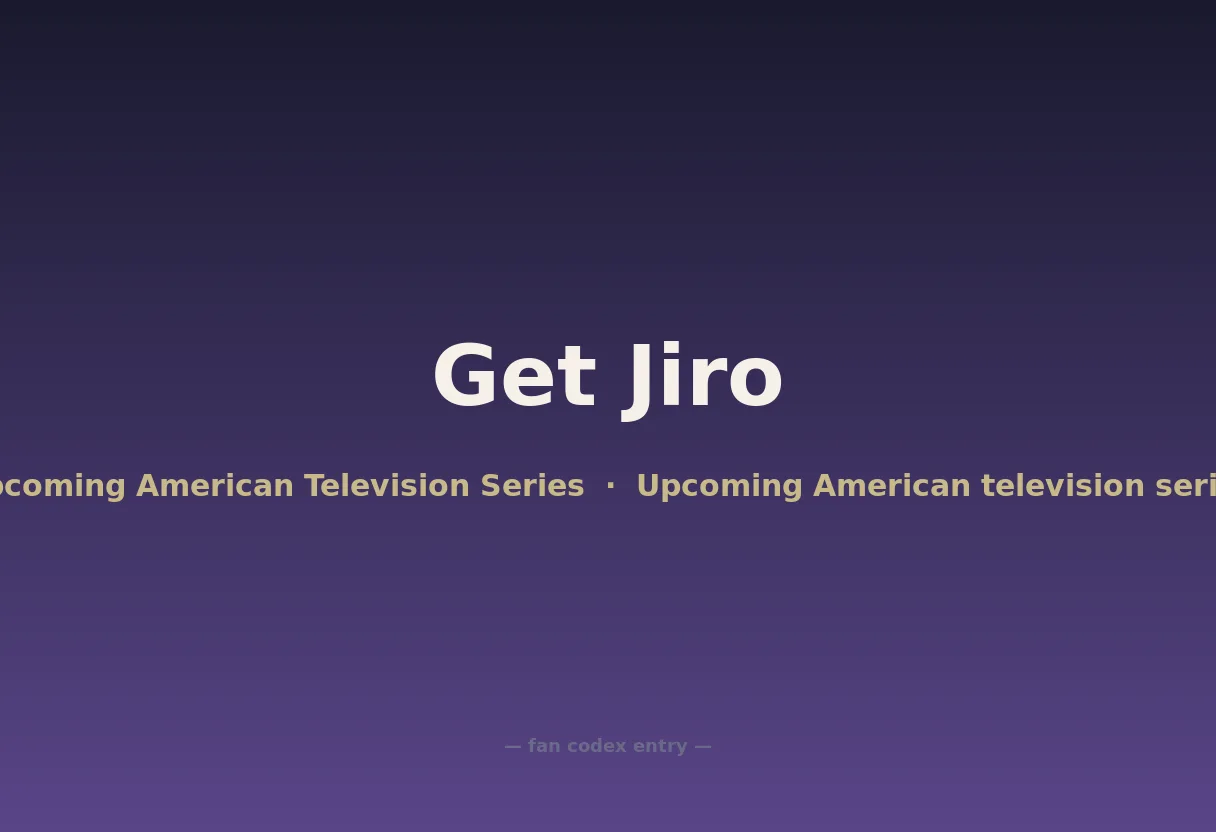 Get Jiro