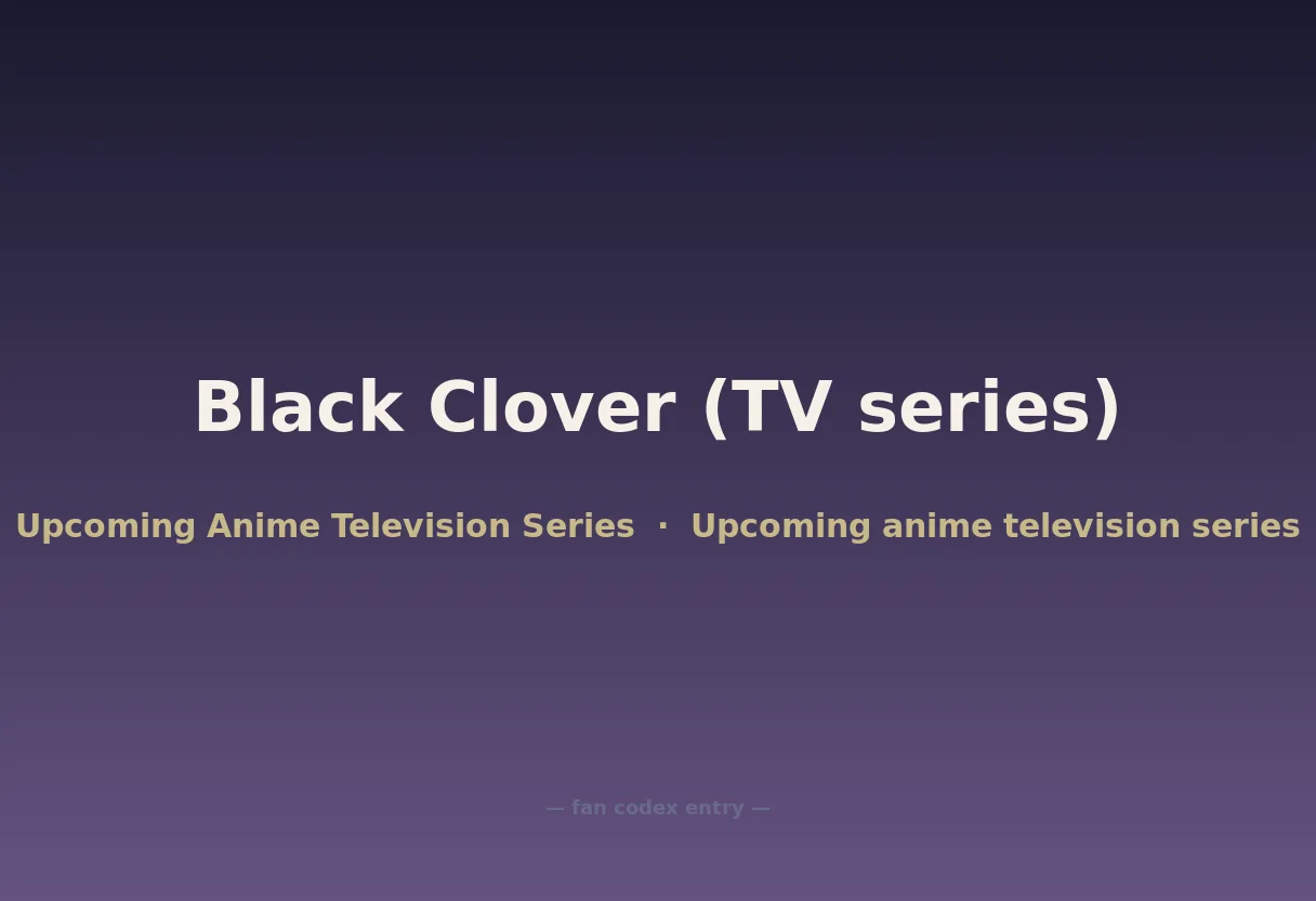 Black Clover (TV series)
